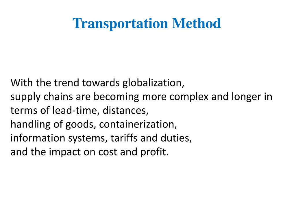 transportation method