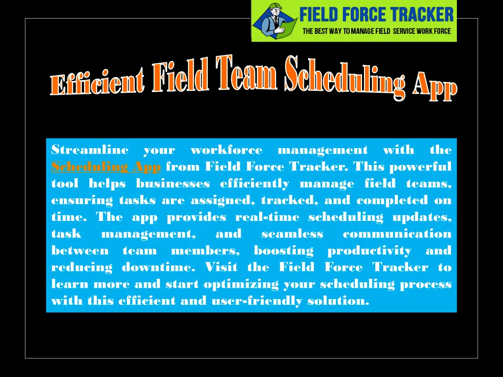 efficient field team scheduling app efficient 3