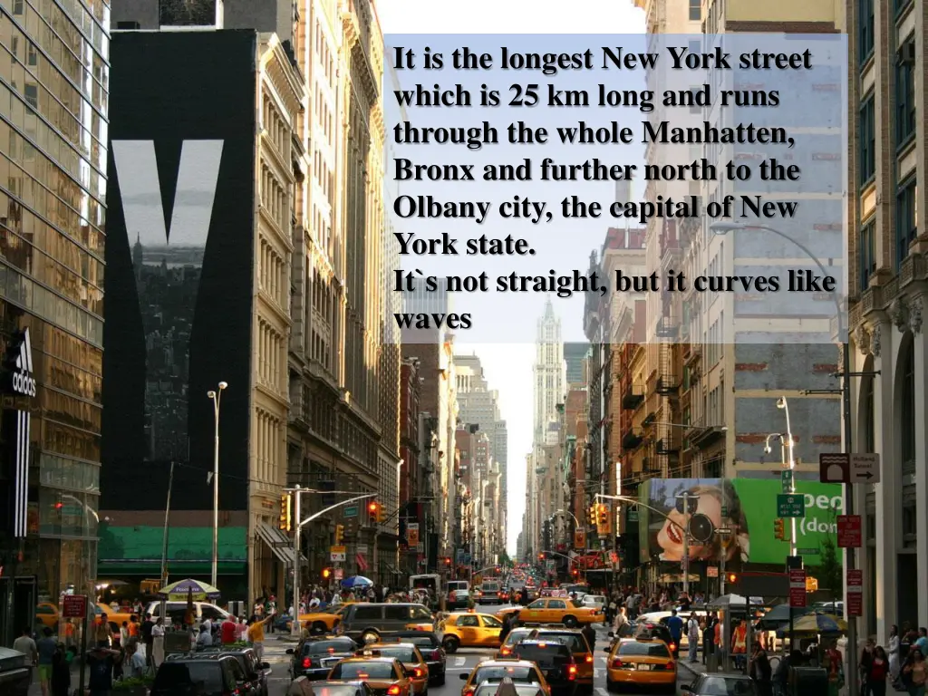 it is the longest new york street which