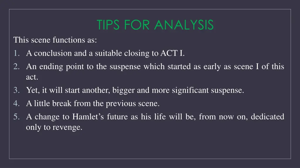 tips for analysis