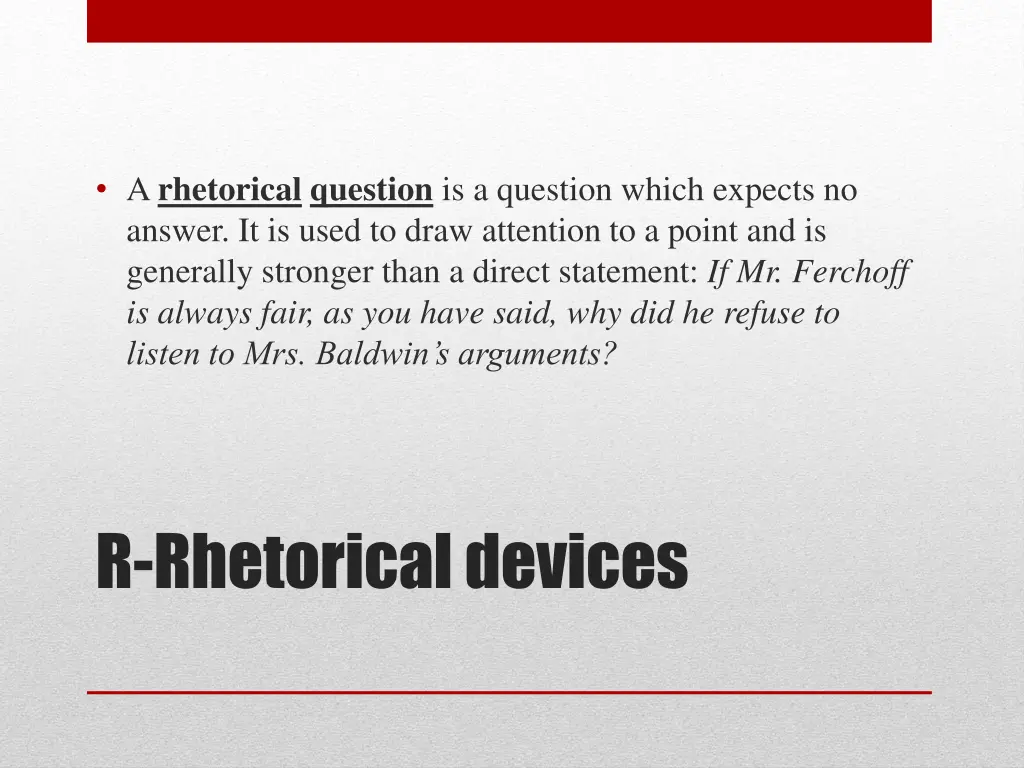 a rhetorical question is a question which expects