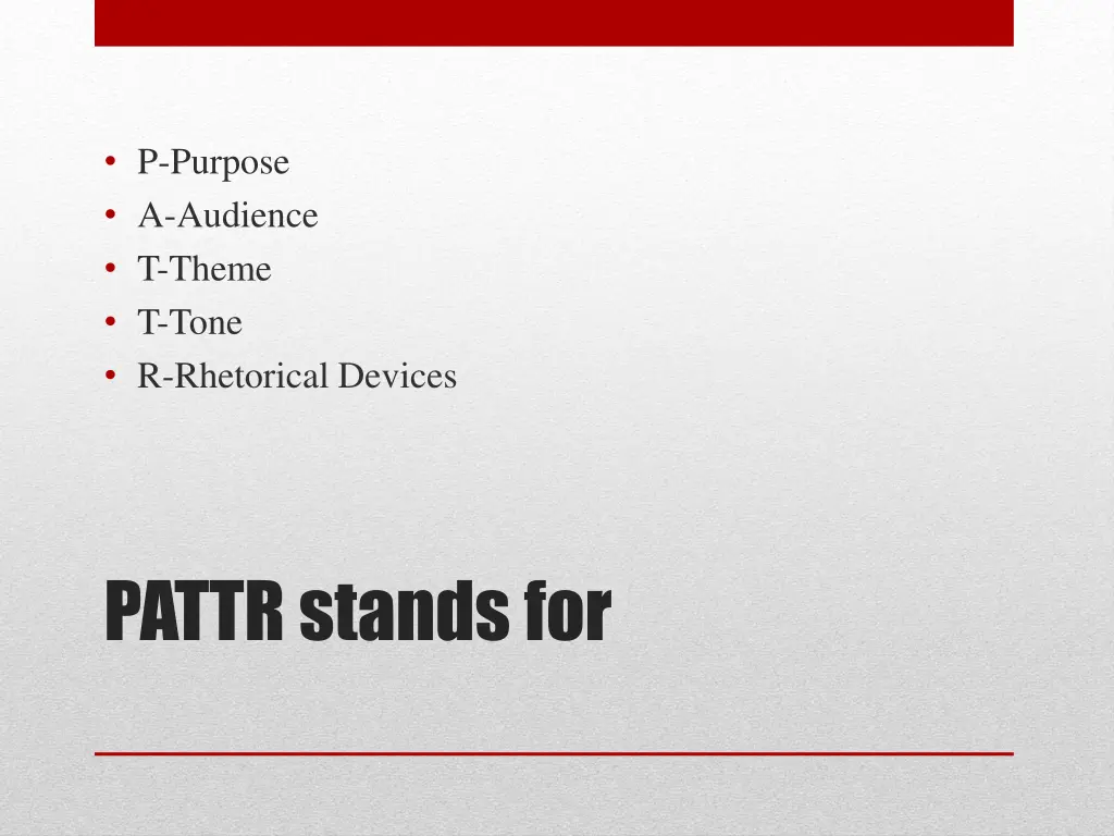 p purpose a audience t theme t tone r rhetorical