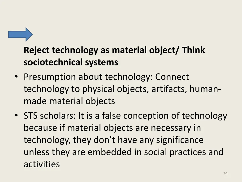 reject technology as material object think