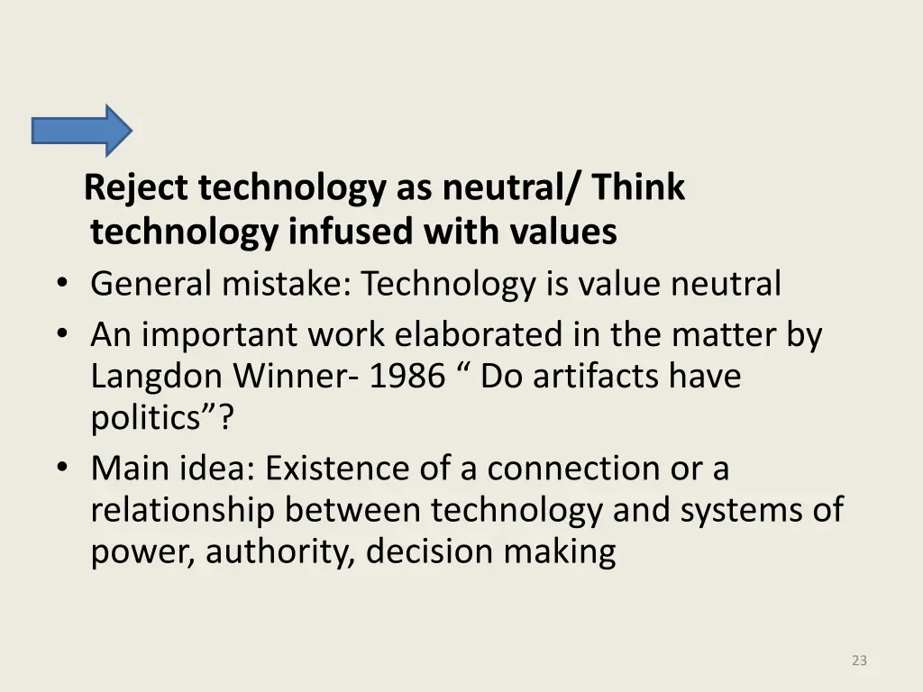 reject technology as neutral think technology