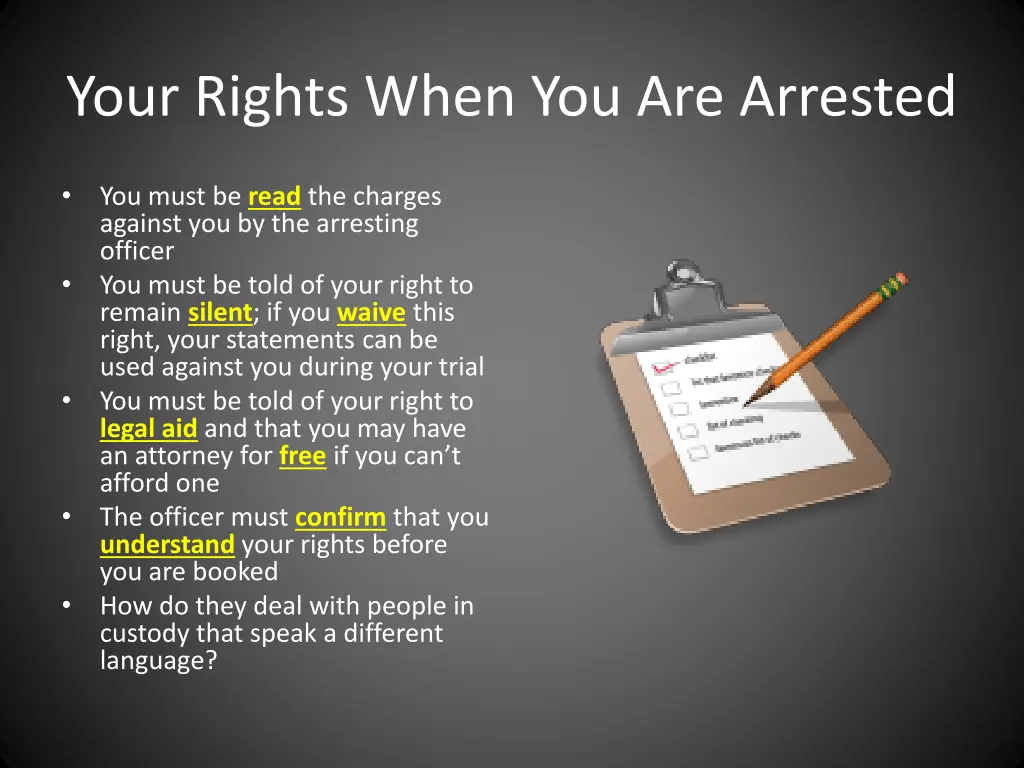 your rights when you are arrested