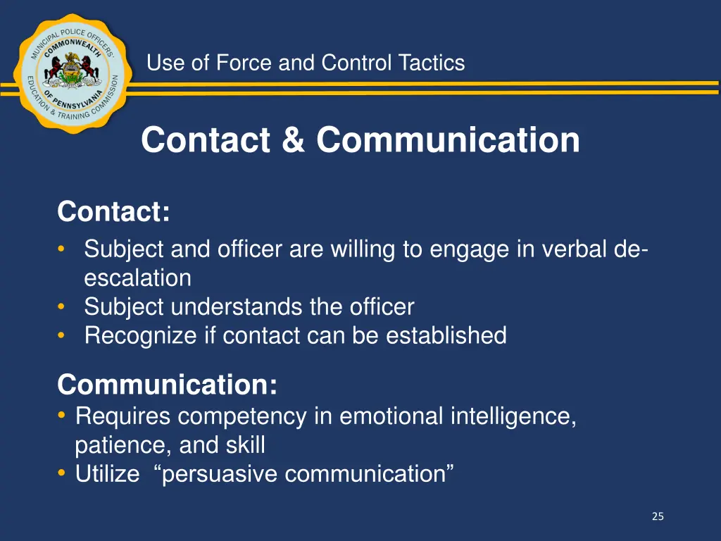 use of force and control tactics 23