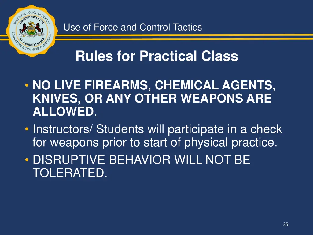 use of force and control tactics 33