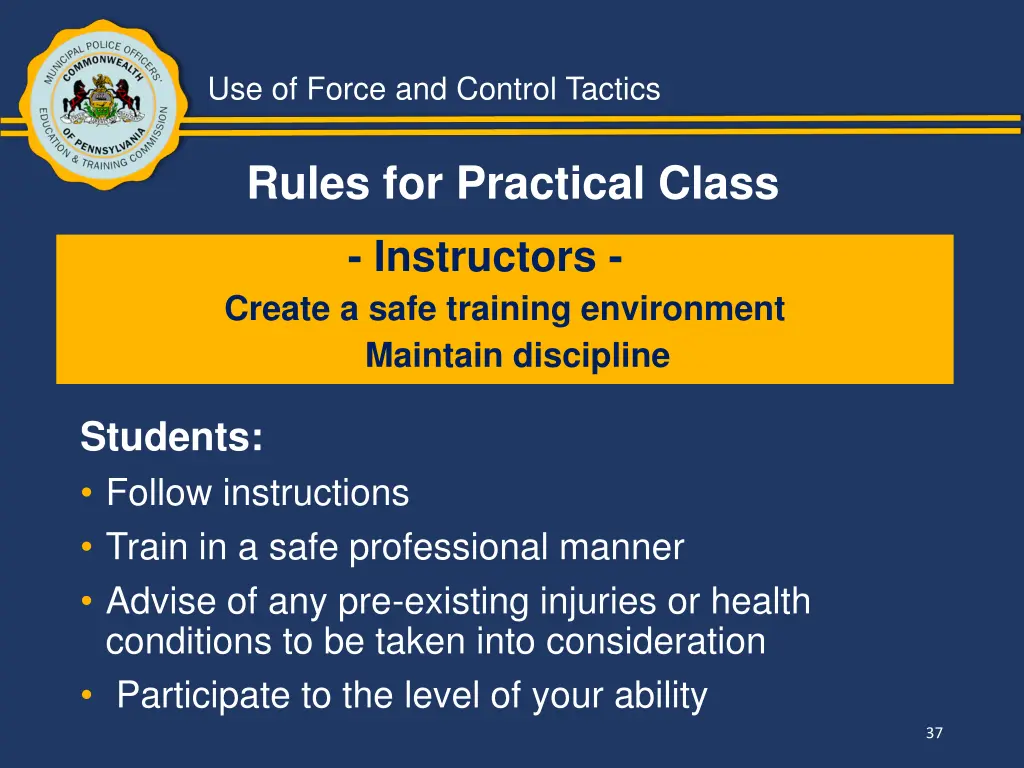 use of force and control tactics 35