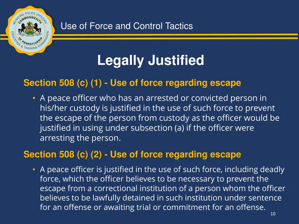 use of force and control tactics 8