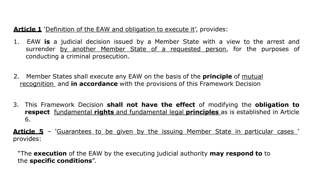 article 1 definition of the eaw and obligation