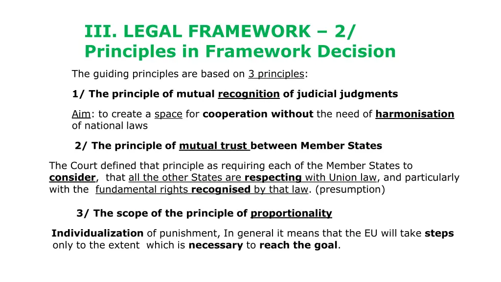 iii legal framework 2 principles in framework