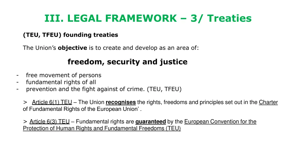 iii legal framework 3 treaties