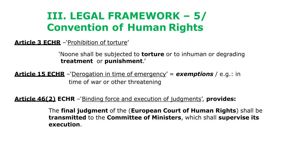 iii legal framework 5 convention of human rights