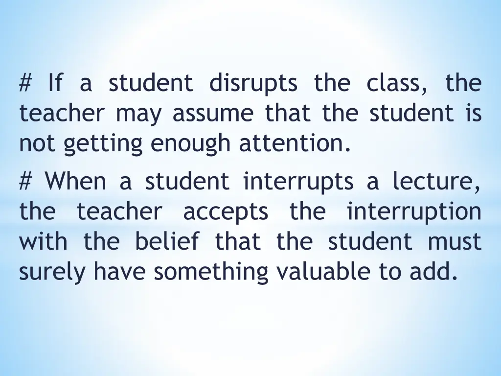 if a student disrupts the class the teacher