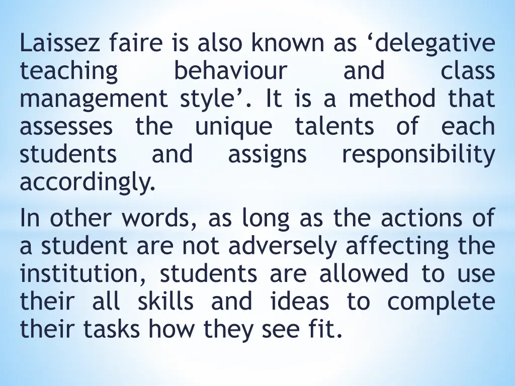 laissez faire is also known as delegative