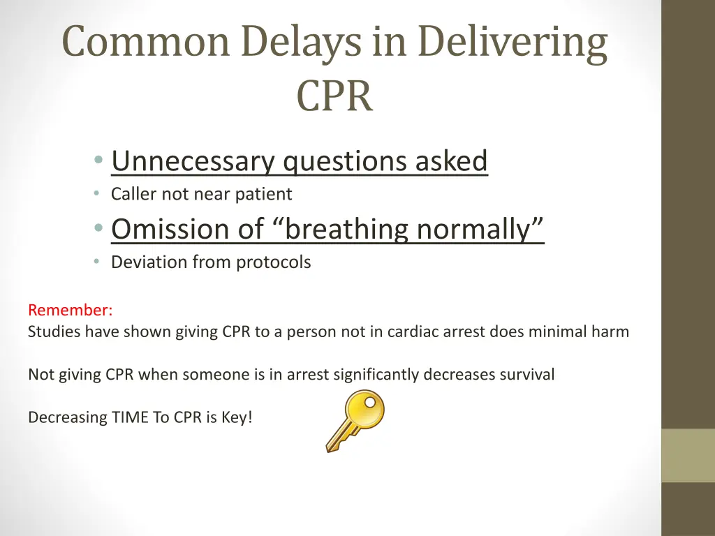 common delays in delivering cpr