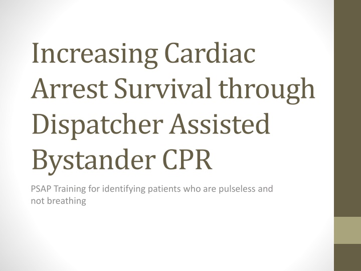 increasing cardiac arrest survival through