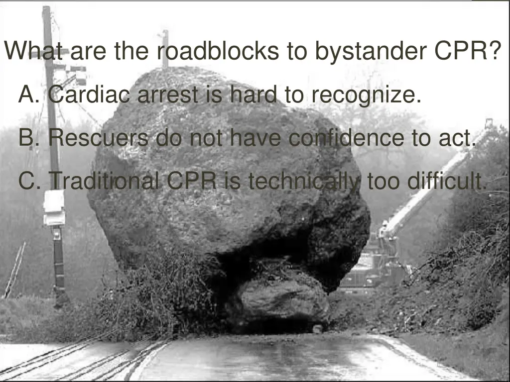 what are the roadblocks to bystander cpr