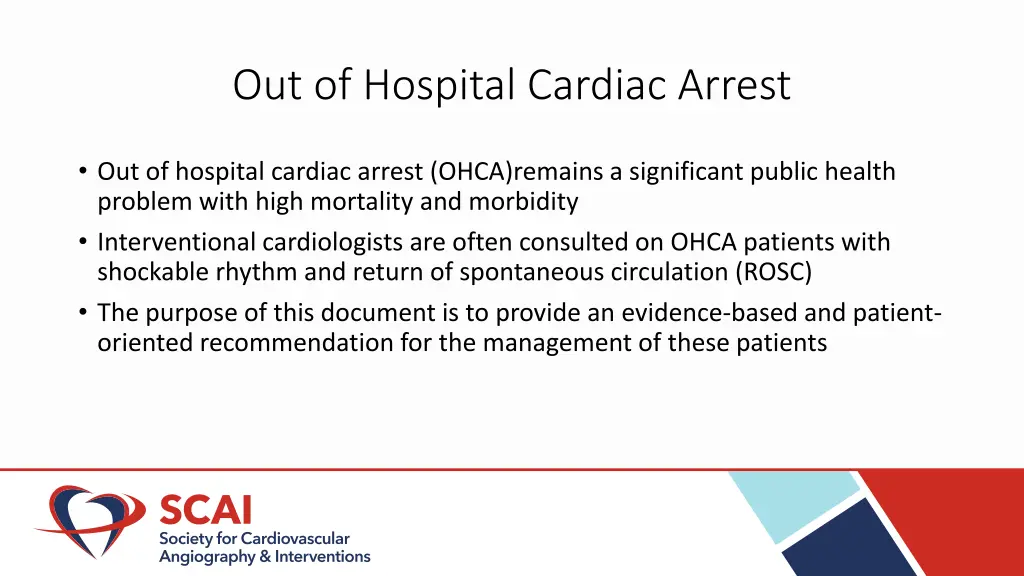 out of hospital cardiac arrest