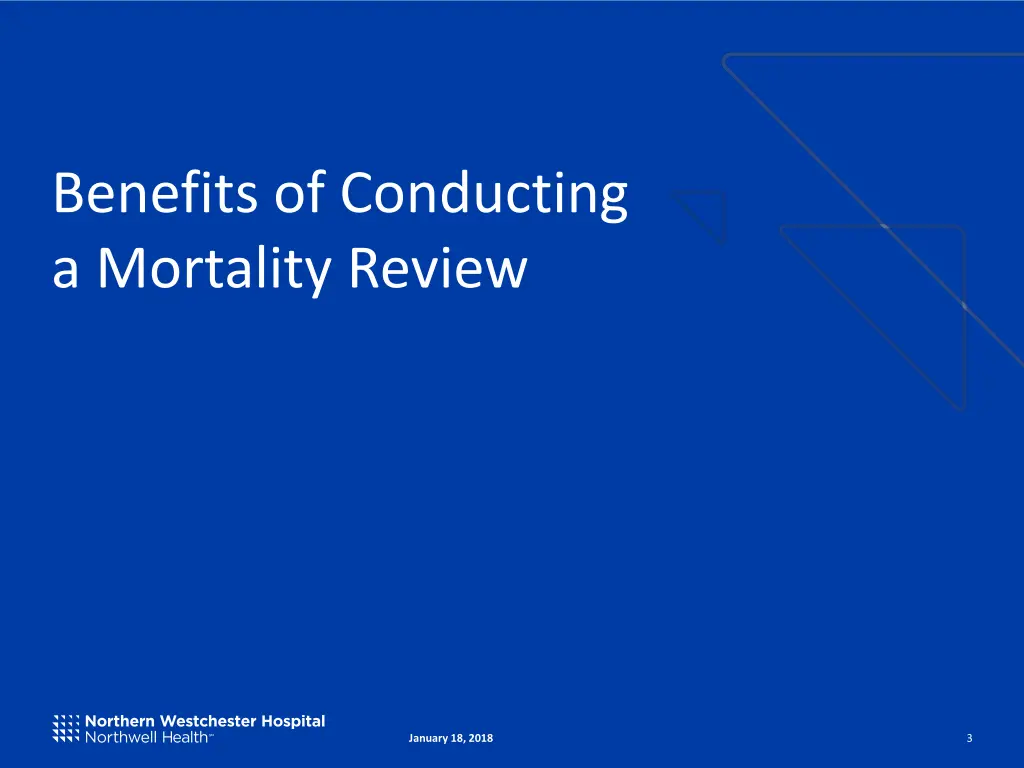 benefits of conducting a mortality review