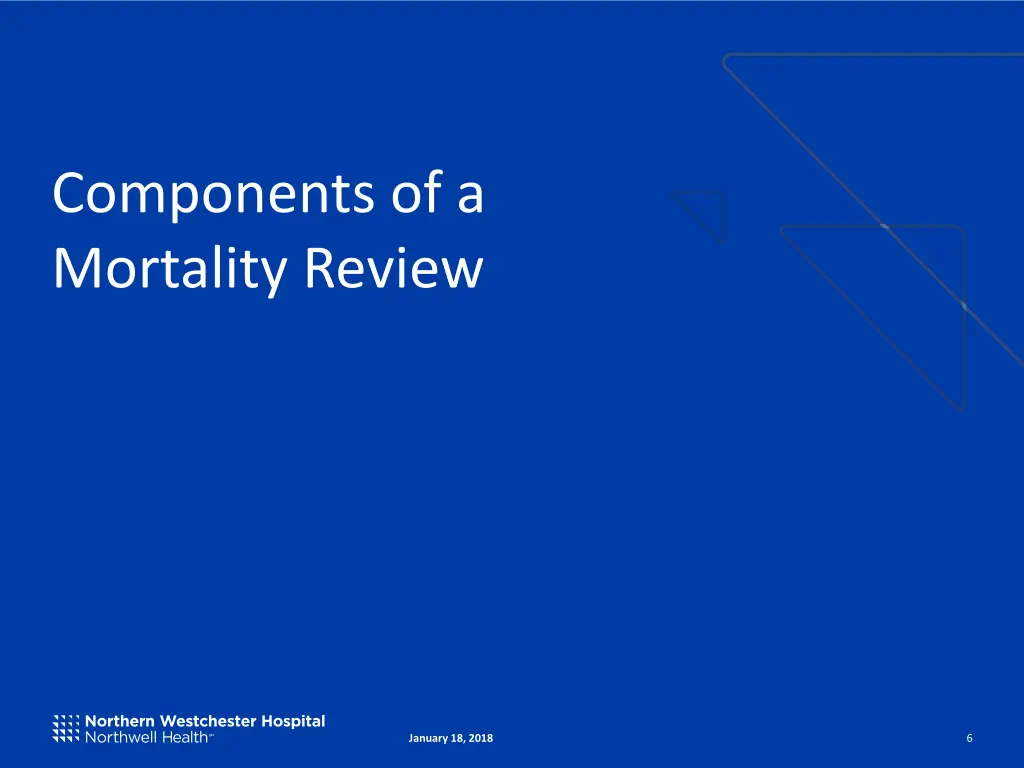 components of a mortality review