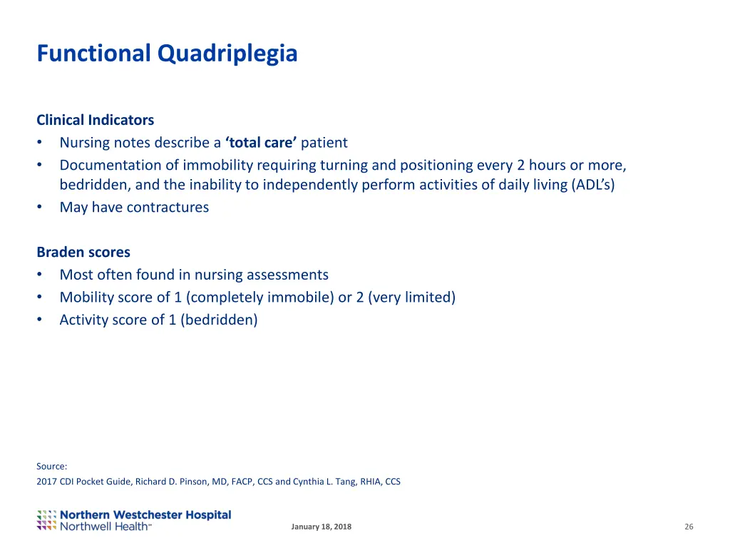 functional quadriplegia