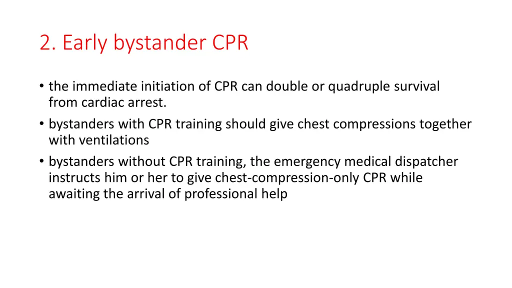 2 early bystander cpr