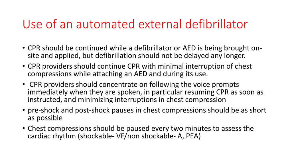 use of an automated external defibrillator