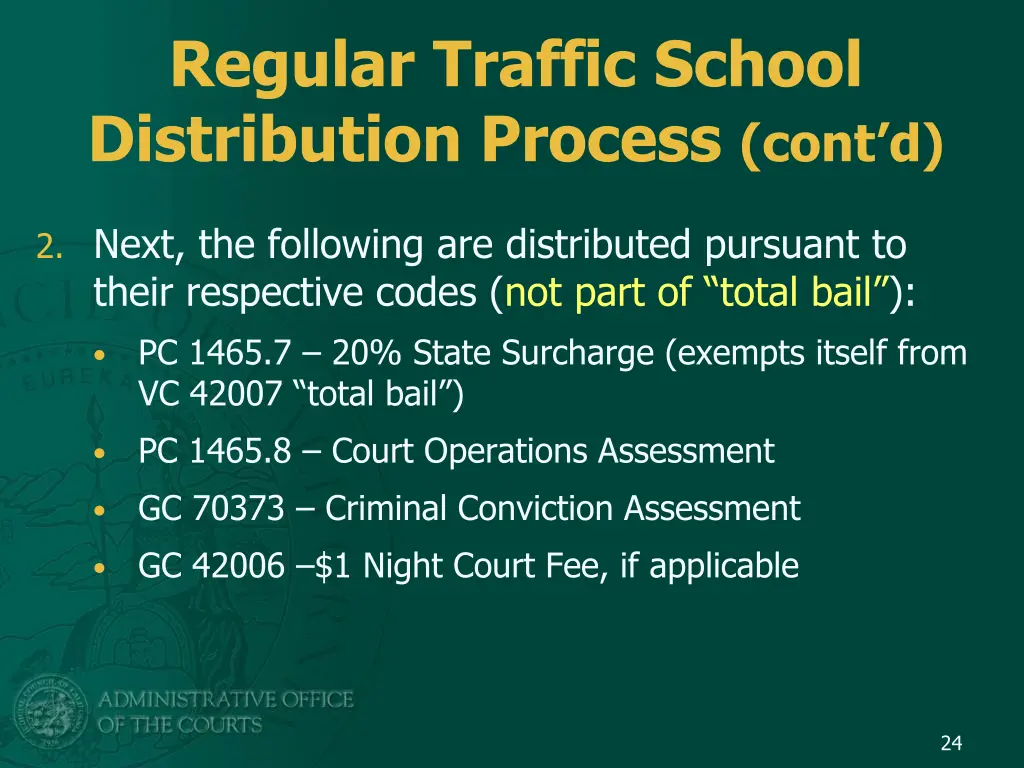 regular traffic school distribution process cont d