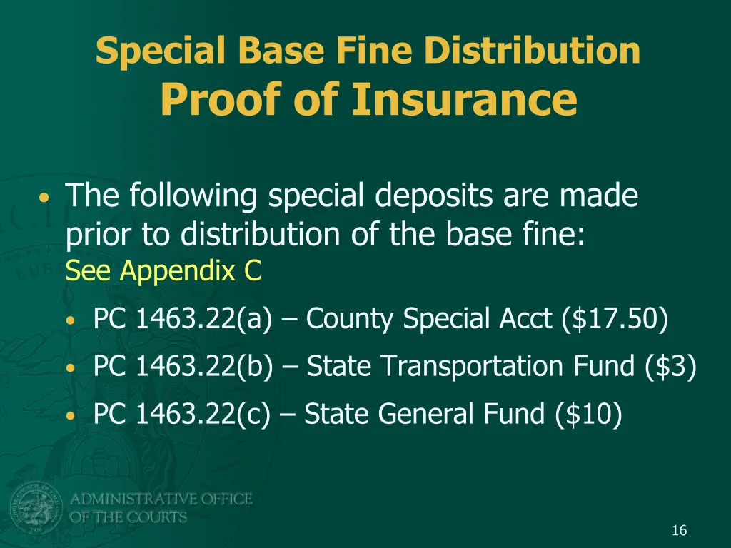 special base fine distribution proof of insurance