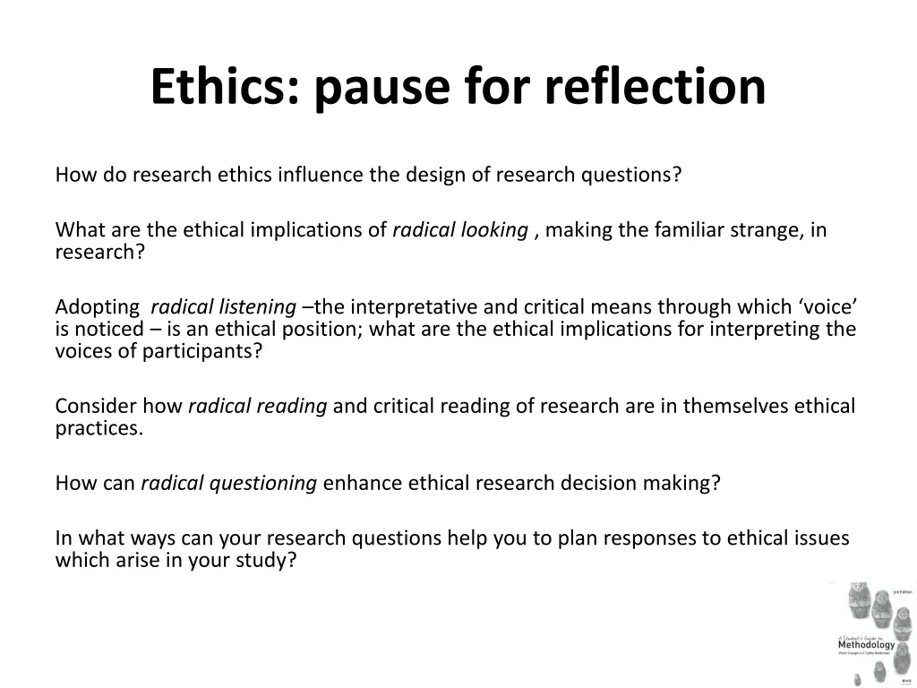 ethics pause for reflection