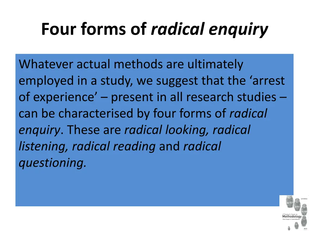 four forms of radical enquiry