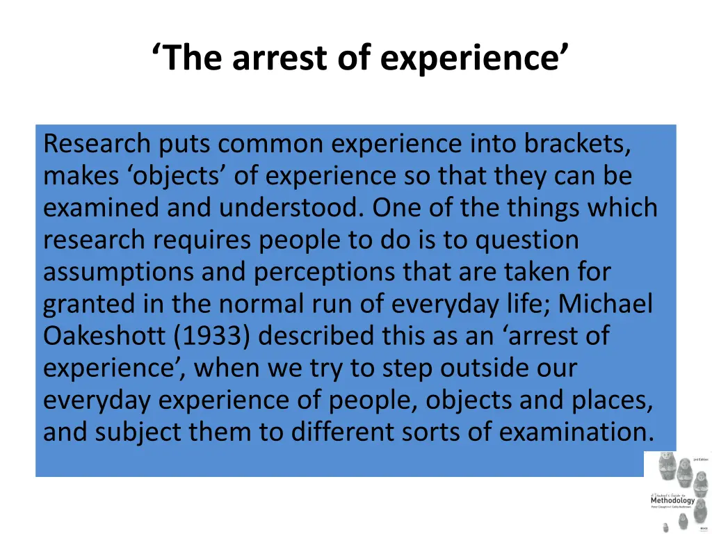 the arrest of experience