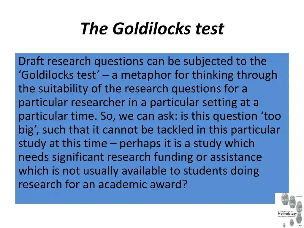 the goldilocks test