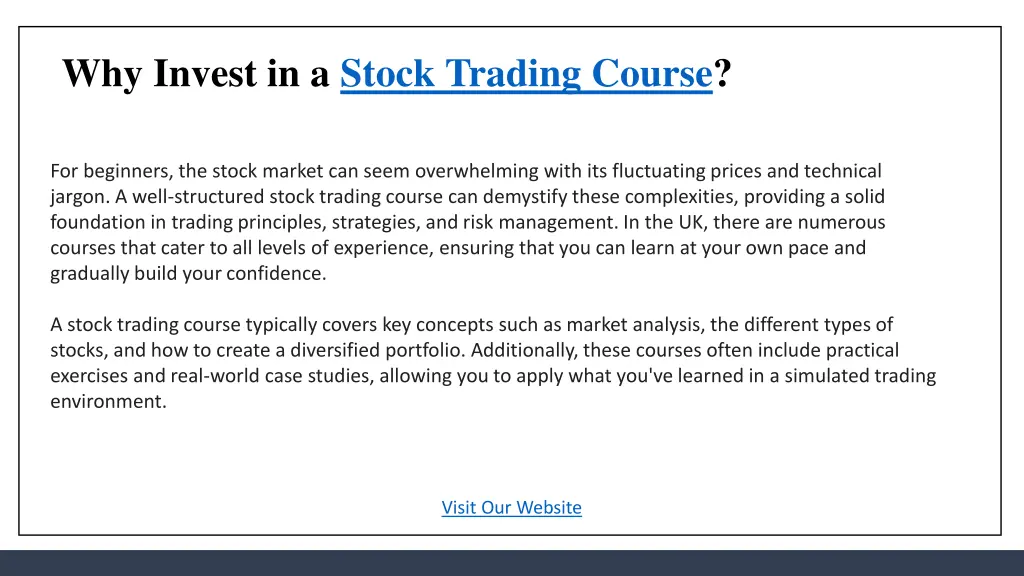 why invest in a stock trading course