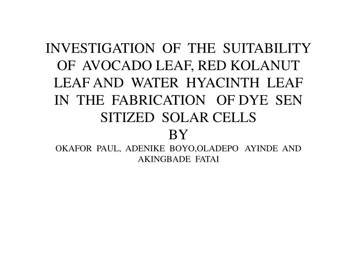 investigation of the suitability of avocado leaf