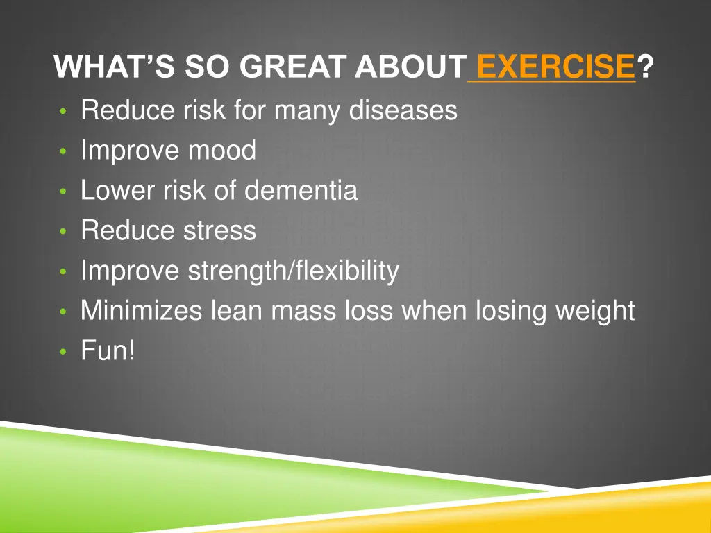 what s so great about exercise reduce risk