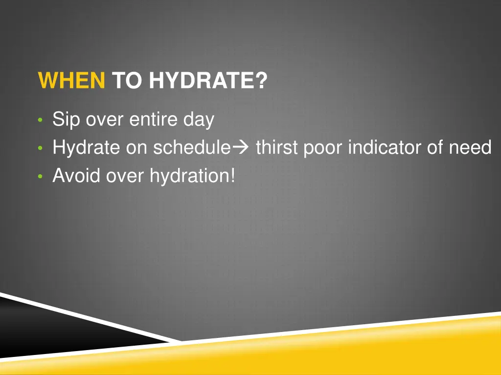 when to hydrate