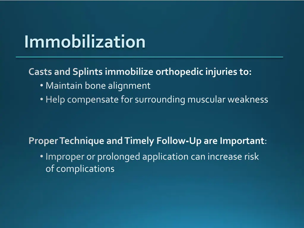 immobilization