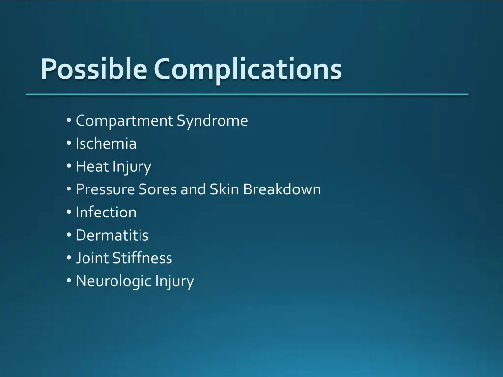 possible complications