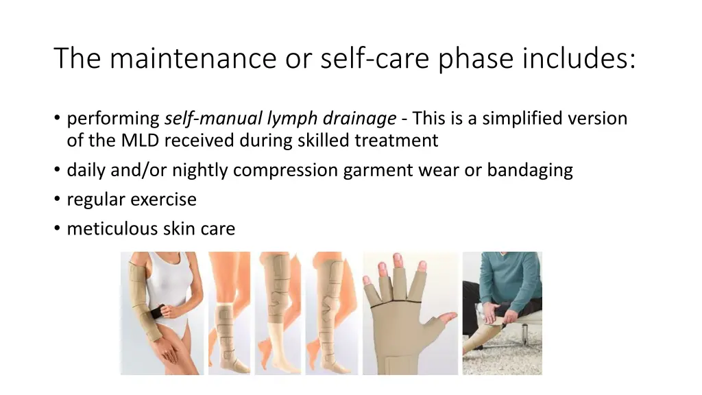 the maintenance or self care phase includes