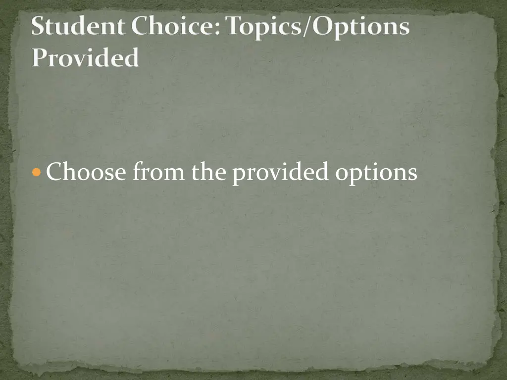 student choice topics options provided