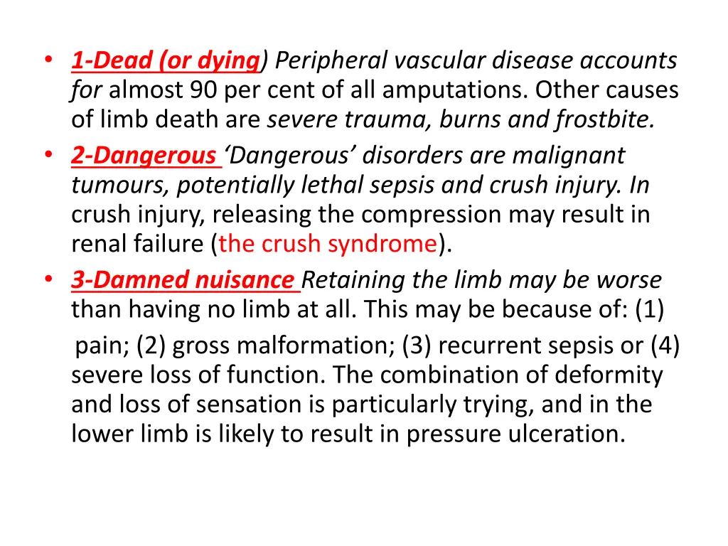 1 dead or dying peripheral vascular disease