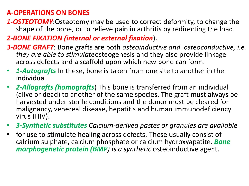 a operations on bones 1 osteotomy osteotomy