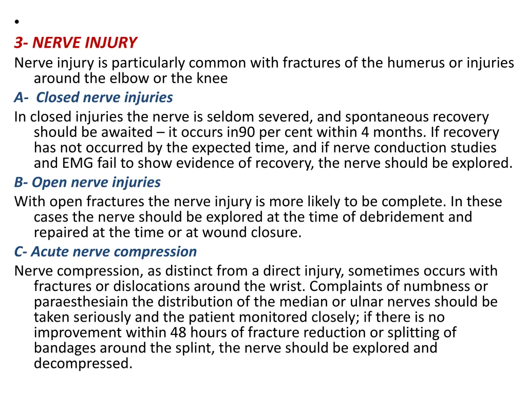 3 nerve injury nerve injury is particularly