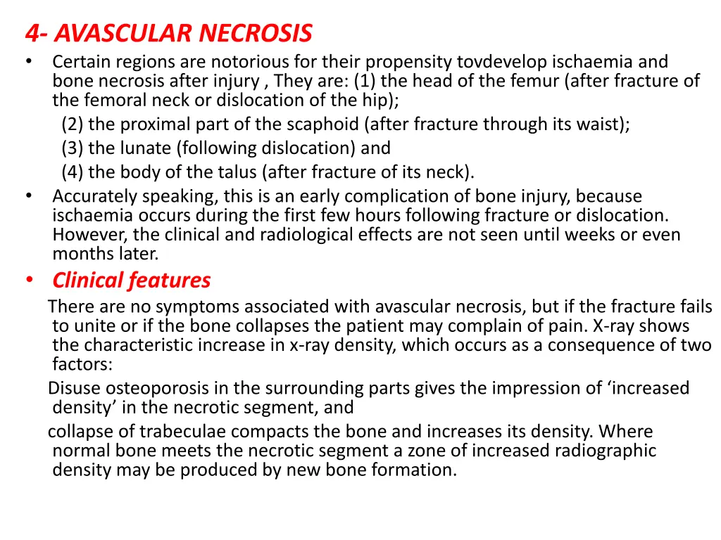 4 avascular necrosis certain regions