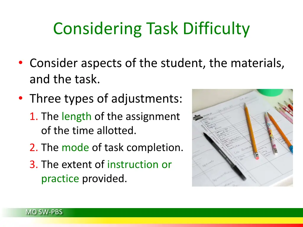 considering task difficulty