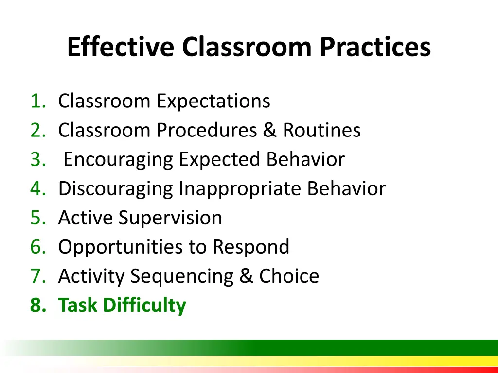 effective classroom practices