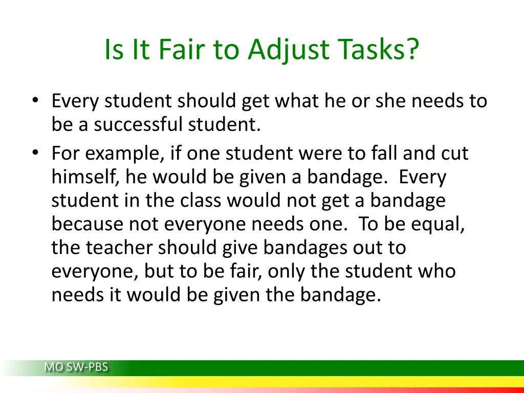 is it fair to adjust tasks