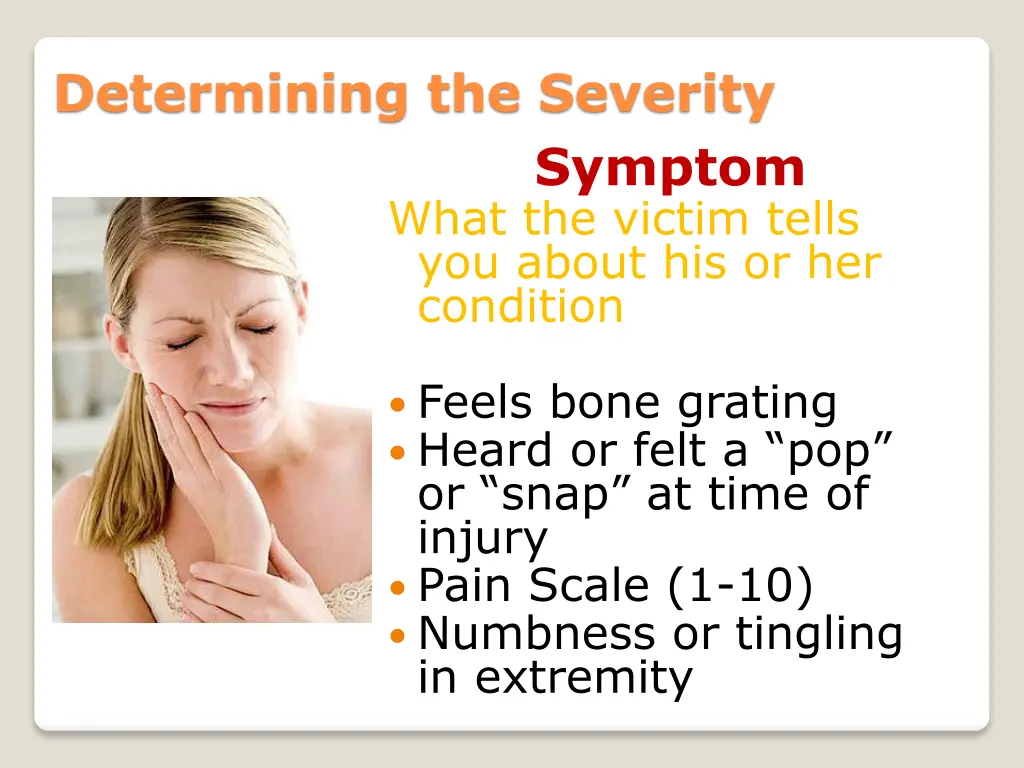 determining the severity